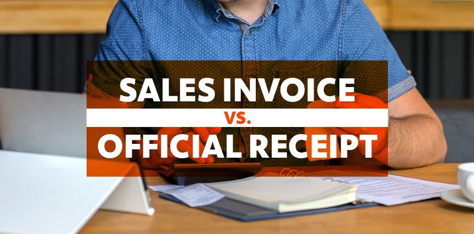 Sales Invoice vs. Official Receipt: Understanding BIR’s New Rules for Businesses